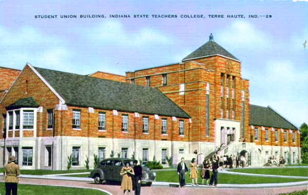 Student Union Building, Indiana State Teachers College, Terre Haute