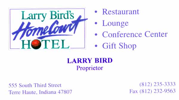 Larry Bird's Business Card for the HomeCourt Hotel, Terre Haute